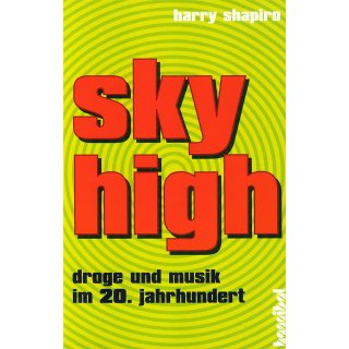 Sky High, Harry Shapiro